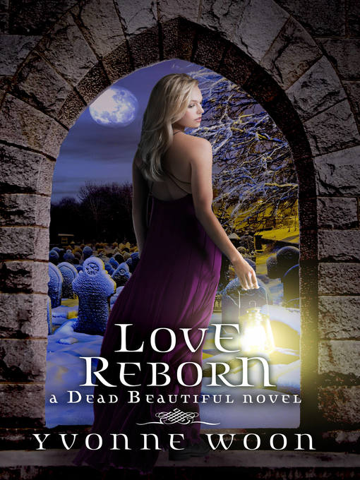 Title details for Love Reborn by Yvonne Woon - Available